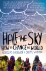 Half The Sky : How to Change the World - eBook