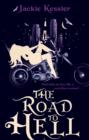 The Road To Hell : Number 2 in series - eBook