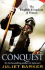 Conquest : The English Kingdom of France 1417-1450 - eBook