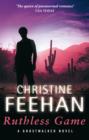 Ruthless Game : Number 9 in series - Christine Feehan