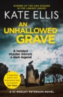 An Unhallowed Grave : Book 3 in the DI Wesley Peterson crime series - eBook