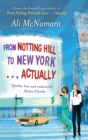 From Notting Hill to New York . . . Actually - eBook