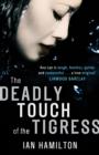 The Deadly Touch Of The Tigress : 1 - eBook