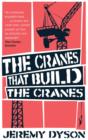 The Cranes That Build The Cranes - eBook
