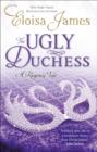 The Ugly Duchess : Number 4 in series - eBook