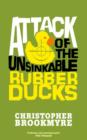 Attack of the Unsinkable Rubber Ducks - Christopher Brookmyre