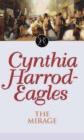 The Mirage : The Morland Dynasty, Book 22 - Cynthia Harrod-Eagles
