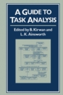 A Guide To Task Analysis : The Task Analysis Working Group - Book