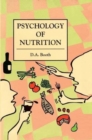 The Psychology of Nutrition - Book