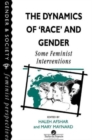 The Dynamics Of Race And Gender : Some Feminist Interventions - Book