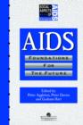 AIDS: Foundations For The Future - Book