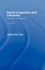 Social Linguistics and Literacies : Ideology in Discourses - Book