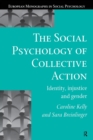 The Social Psychology of Collective Action - Book