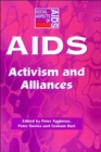 AIDS: Activism and Alliances - Book