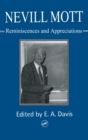 Nevill Mott : Reminiscences And Appreciations - Book