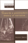 Towards a Postmodern Theory of Narrative - Book