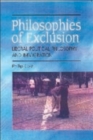 Philosophies of Exclusion : Liberal Political Theory and Immigration - Book