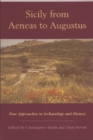 Sicily from Aeneas to Augustus : New Approaches in Archaeology and History - Book