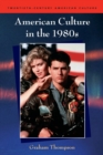 American Culture in the 1980s - Book