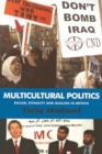 Multicultural Politics : Racism, Ethnicity and Muslims in Britain - Book