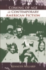 Coming of Age in Contemporary American Fiction - Book