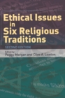 Ethical Issues in Six Religious Traditions - Book