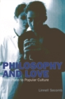 Philosophy and Love : From Plato to Popular Culture - Book