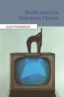 Social Issues in Television Fiction - Book