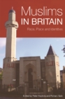 Muslims in Britain : Race, Place and Identities - Book