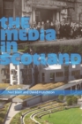 The Media in Scotland - Book