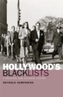 Hollywood's Blacklists : A Political and Cultural History - eBook