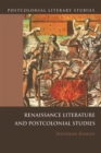 Renaissance Literatures and Postcolonial Studies - Book