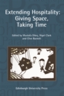 Extending Hospitality : Giving Space, Taking Time - Book