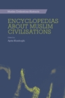 Encyclopedias About Muslim Civilisations - Book