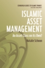 Islamic Asset Management : An Asset Class on Its Own? - Book