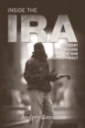 Inside the IRA : Dissident Republicans and the War for Legitimacy - Book