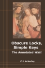 Obscure Locks, Simple Keys : The Annotated 'Watt' - Book