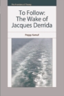The Wake of Jacques Derrida - Book