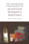 The Edinburgh Companion to Scottish Women's Writing - Book