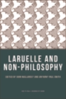 Laruelle and Non-Philosophy - eBook