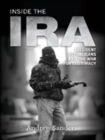 Inside the IRA : Dissident Republicans and the War for Legitimacy - eBook