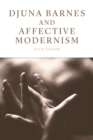Djuna Barnes and Affective Modernism - Book