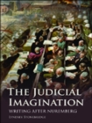 The Judicial Imagination : Writing After Nuremberg - eBook
