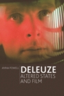Deleuze, Altered States and Film - Book