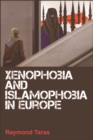Xenophobia and Islamophobia in Europe - Book