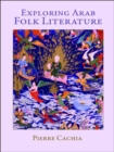 Exploring Arab Folk Literature - eBook
