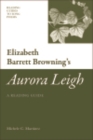 Elizabeth Barrett Browning's 'Aurora Leigh' : A Reading Guide - eBook