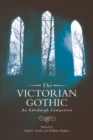 The Victorian Gothic : An Edinburgh Companion - eBook