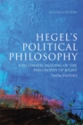 Hegel's Political Philosophy : A Systematic Reading of the Philosophy of Right - eBook