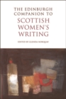 The Edinburgh Companion to Scottish Women's Writing - eBook